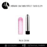 Vibrador Con Funda Perfect Touch