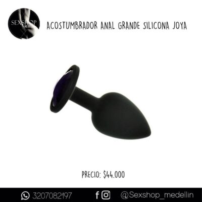Acostumbrador Anal Joya Grande Silicona-CL